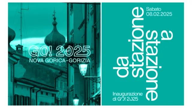 GO! 2025 Nova Gorica Gorizia European Capital of Culture inauguration event poster
