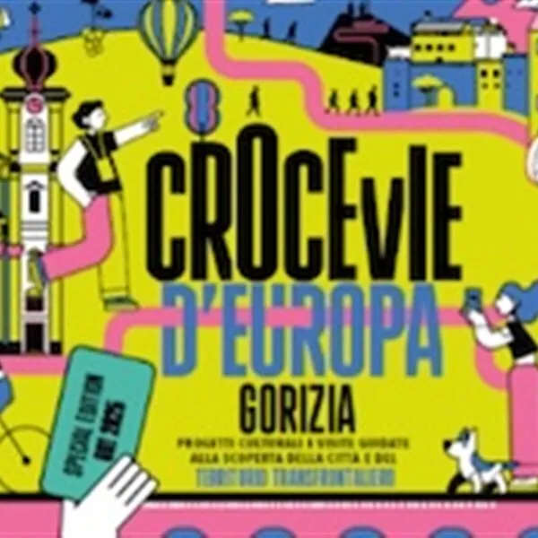 Crocevie d'Europa Gorizia official event poster